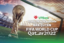 VPBank góp phần mang World Cup 2022 về Việt Nam
