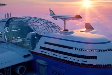 "Khách sạn bay" để du khách sống... trên trời trong nhiều tháng, nhiều năm