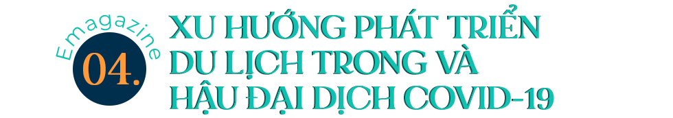 Những bài học từ đại dịch là cơ hội sống động lại ngành du lịch Việt Nam - 15 Những bài học từ đại dịch là cơ hội sống động lại ngành du lịch Việt Nam - 15