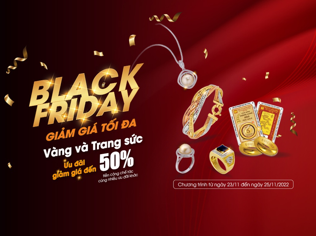 Ưu đãi lớn nhất năm của Bảo Tín Minh Châu dịp Black Friday - 1 Ưu đãi lớn nhất năm của Bảo Tín Minh Châu dịp Black Friday - 1