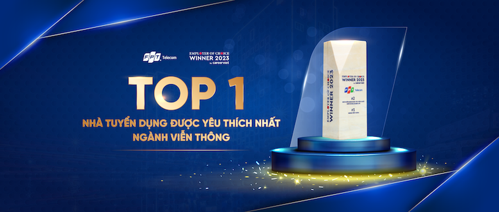 FPT Telecom đứng đầu danh sách nhà tuyển dụng được yêu thích nhất ngành viễn thông - 1 FPT Telecom đứng đầu danh sách nhà tuyển dụng được yêu thích nhất ngành viễn thông - 1