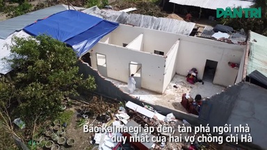 Cuộc sống đầy khó khăn của người phụ nữ có chồng mất trong bão Kalmaegi