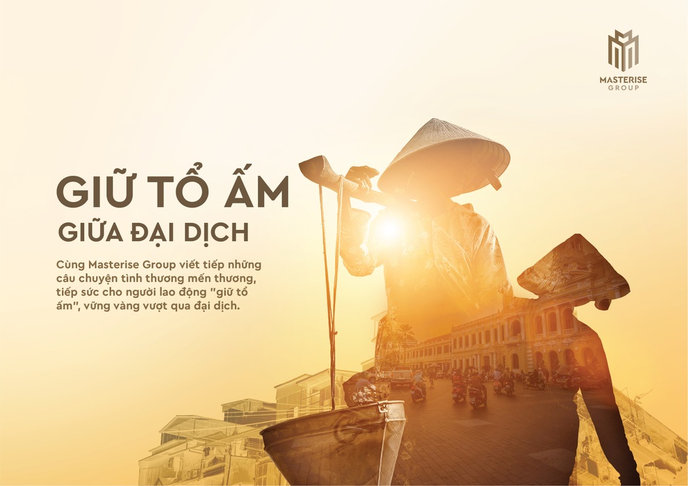 Masterise Group chính thức triển khai chương trình Giữ tổ ấm giữa đại dịch - 1 Masterise Group chính thức triển khai chương trình Giữ tổ ấm giữa đại dịch - 1