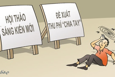 Dân đề xuất “phí chia tay” lúc nào, thưa đại biểu Nguyễn Quốc Hưng?