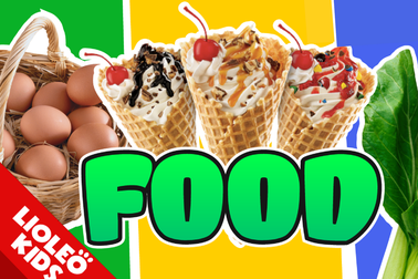 Tiếng Anh trẻ em: Luyện từ vựng với 5 loại đồ ăn ngon tuyệt