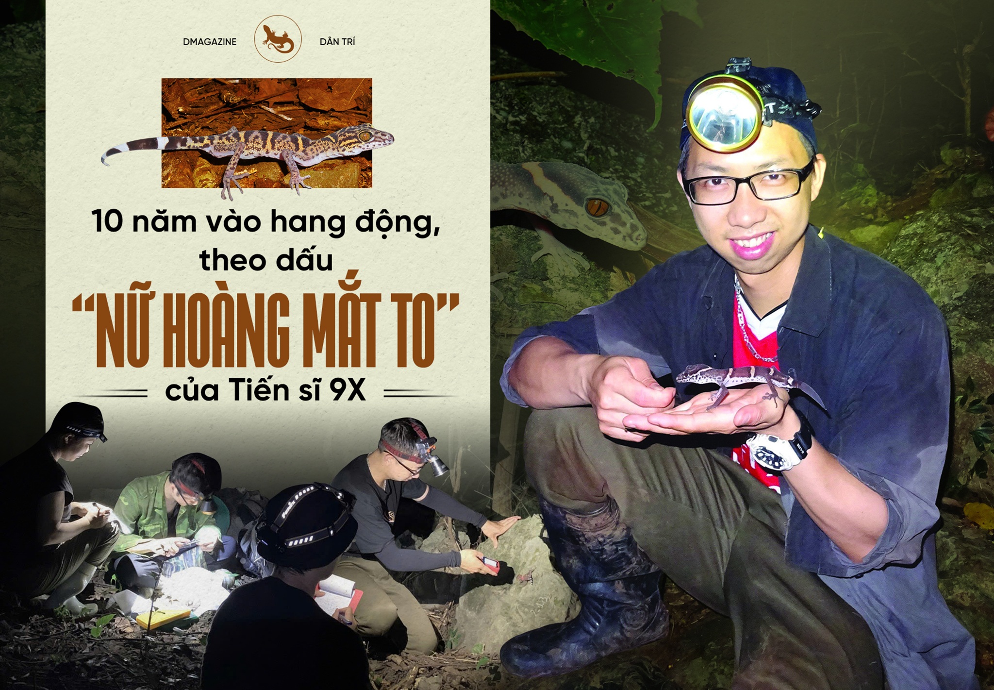 10 năm vào hang động, theo dấu “nữ hoàng mắt to” của Tiến sĩ 9X