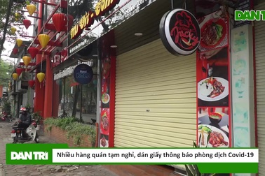 Hà Nội: Hàng loạt hàng quán tạm nghỉ, dán thông báo phòng dịch Covid-19