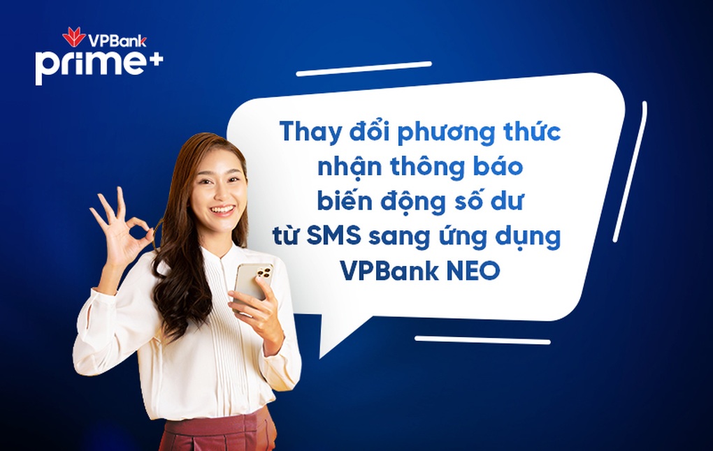 VPBank miễn phí cho khách hàng đăng ký theo dõi biến động số dư trên app - 2 VPBank miễn phí cho khách hàng đăng ký theo dõi biến động số dư trên app - 2