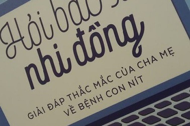 Giải đáp thắc mắc bệnh ở “con nít” được in thành sách