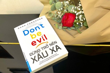 "Đừng trở nên xấu xa" - Lời cảnh báo chưa bao giờ là muộn