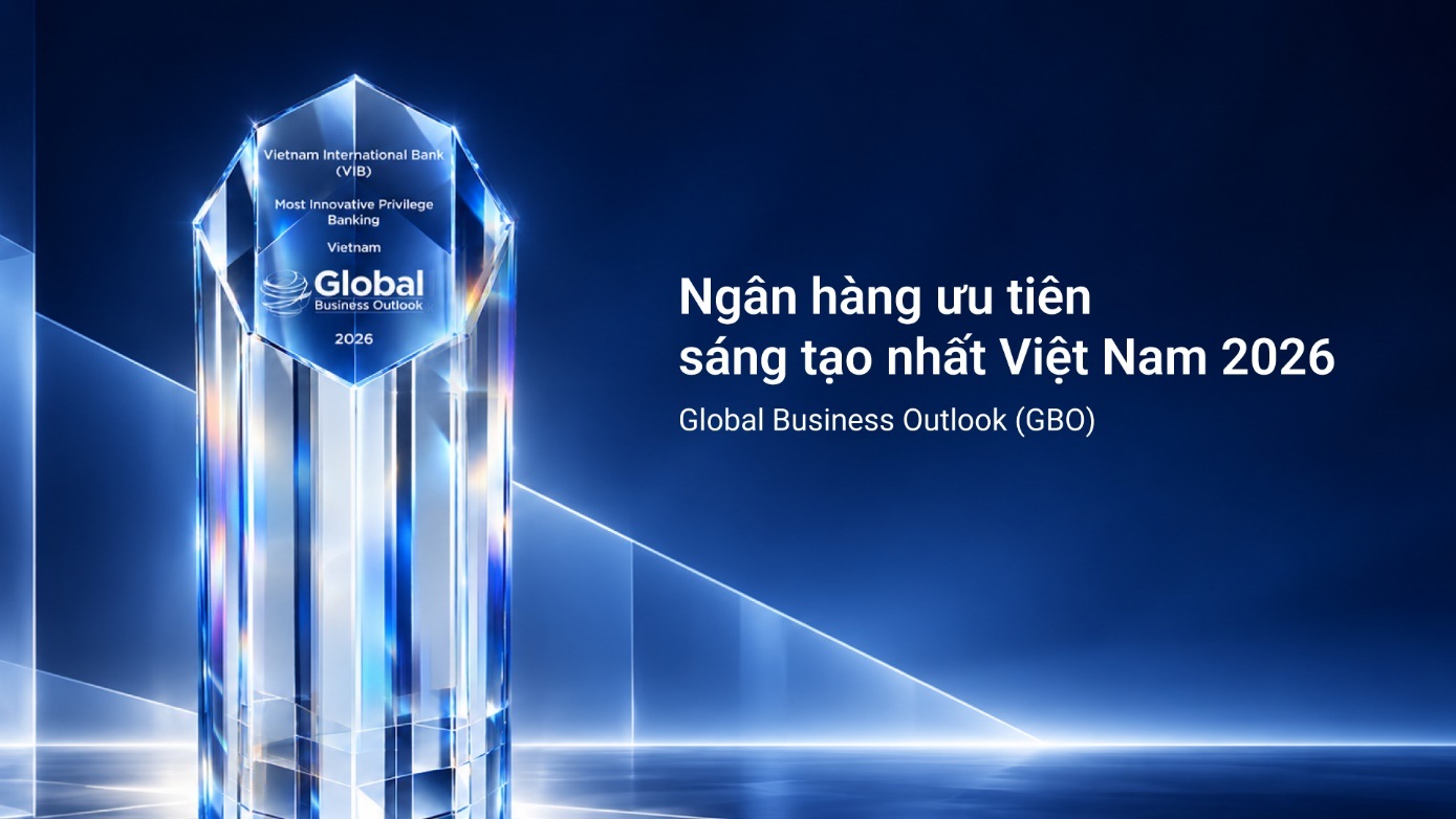 VIB: Ngân hàng bán lẻ tiêu biểu, đón đầu xu thế cá nhân hóa - 4