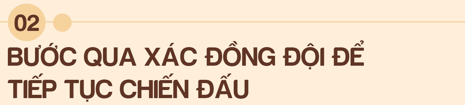 View - "Máu đổ, nước mắt rơi nhưng vẫn phải bước qua xác đồng đội để chiến đấu" | Báo Dân trí