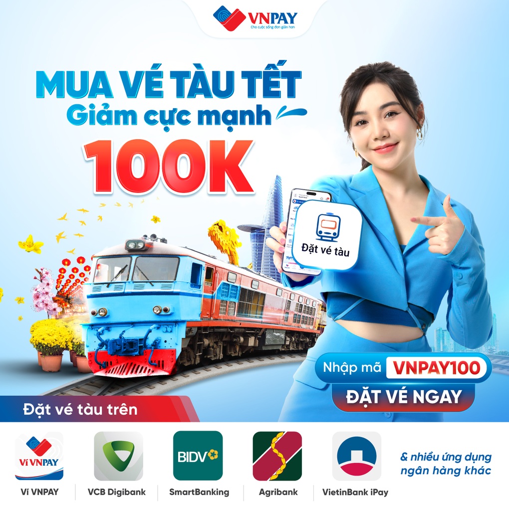 Ưu đãi 100.000 đồng khi đặt vé tàu Tết trên VNPAY và ứng dụng ngân hàng - 3 Ưu đãi 100.000 đồng khi đặt vé tàu Tết trên VNPAY và ứng dụng ngân hàng - 3