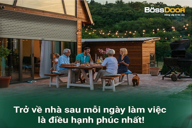 Mỗi ngày đi làm về, hạnh phúc nhất là được mở cửa vào nhà