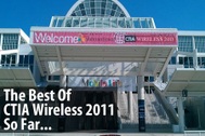 Những sản phẩm xuất sắc tại CTIA 2011