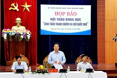 Quảng Nam đi tìm nguồn gốc “Dinh trấn Thanh Chiêm” và chữ Quốc ngữ