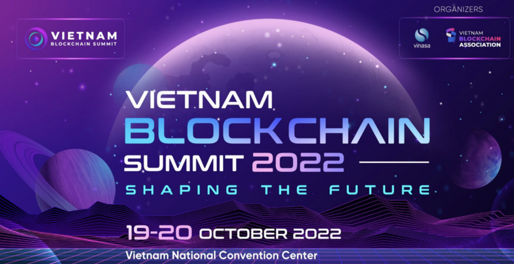 Hội nghị Blockchain Việt Nam 2022 bàn về chuyện đưa công nghệ vào đời sống - 1 Hội nghị Blockchain Việt Nam 2022 bàn về chuyện đưa công nghệ vào đời sống - 1