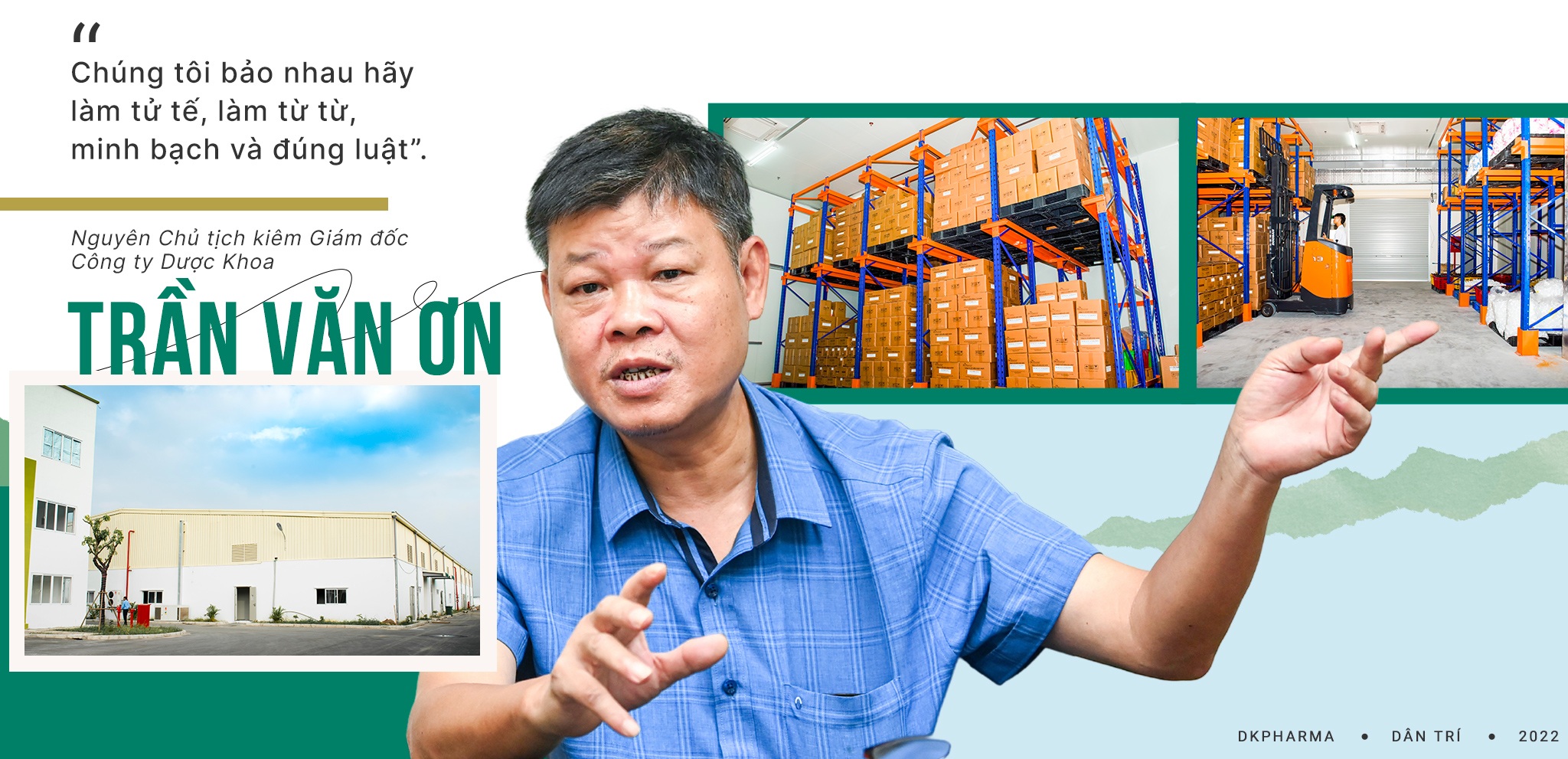 PGS. TS. Trần Văn Ơn: Ở DKPharma, chúng tôi tâm niệm phải tử tế - 14 PGS. TS. Trần Văn Ơn: Ở DKPharma, chúng tôi tâm niệm phải tử tế - 14