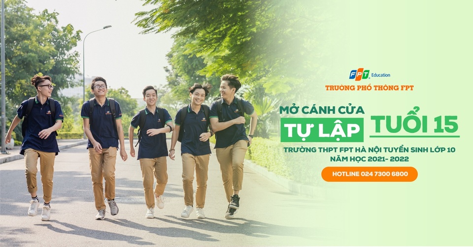THPT FPT Hà Nội thông báo quy chế tuyển sinh lớp 10 năm 2021 - 2 THPT FPT Hà Nội thông báo quy chế tuyển sinh lớp 10 năm 2021 - 2