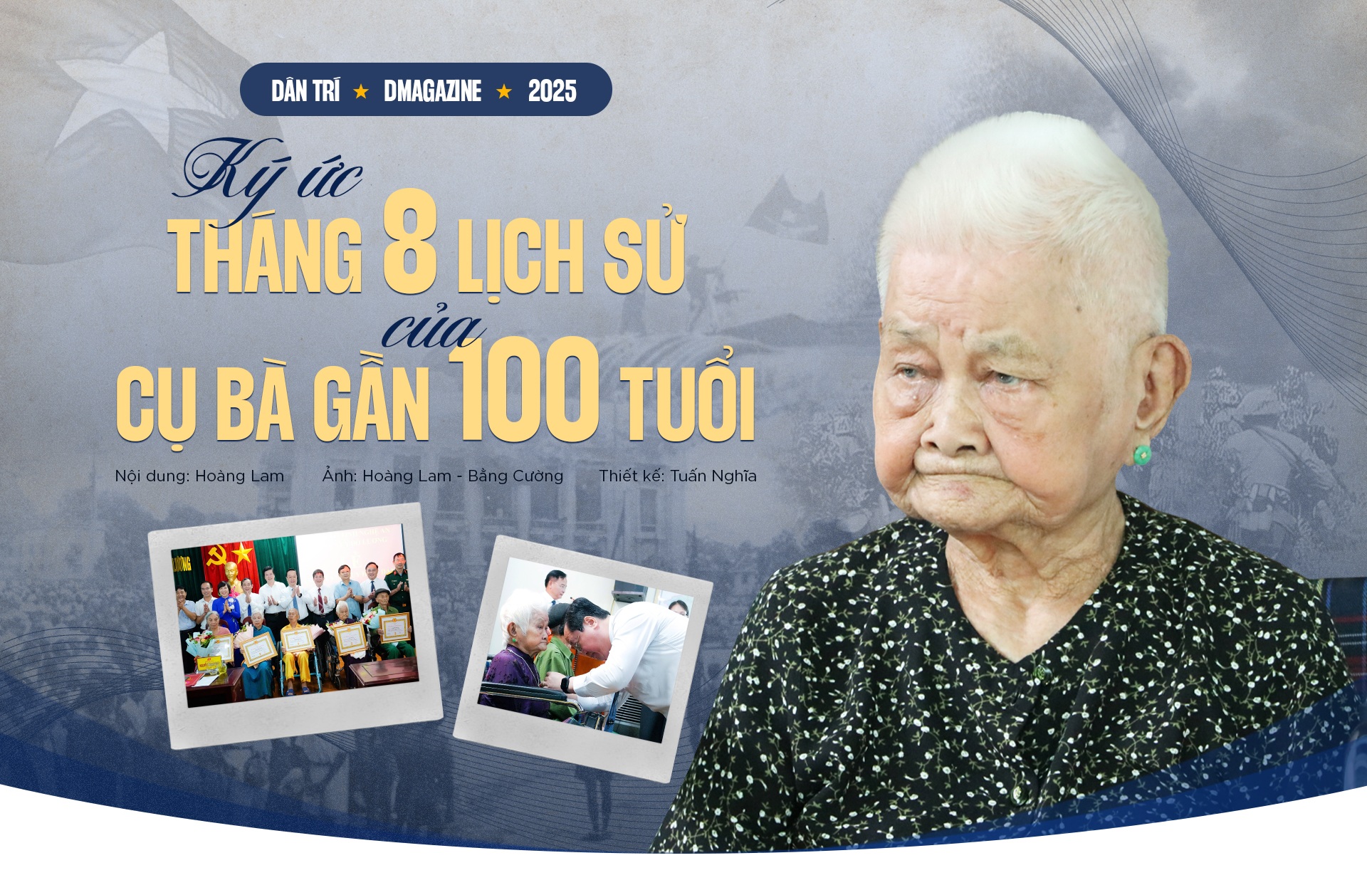 Ký ức Tháng Tám lịch sử của cụ bà gần 100 tuổi