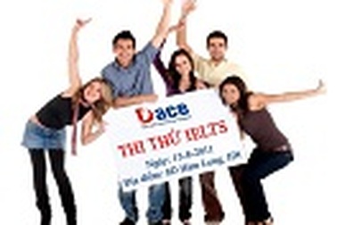 Tổ chức thi thử IELTS - ngày 13/8/2011 tại Trung tâm Anh ngữ Đức Anh - DACE
