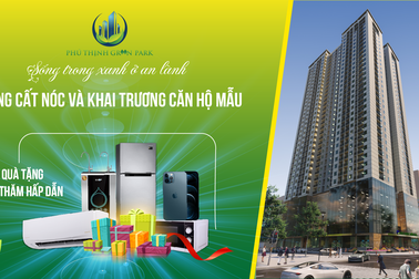 1/11 khai trương căn hộ mẫu chung cư Phú Thịnh Green Park