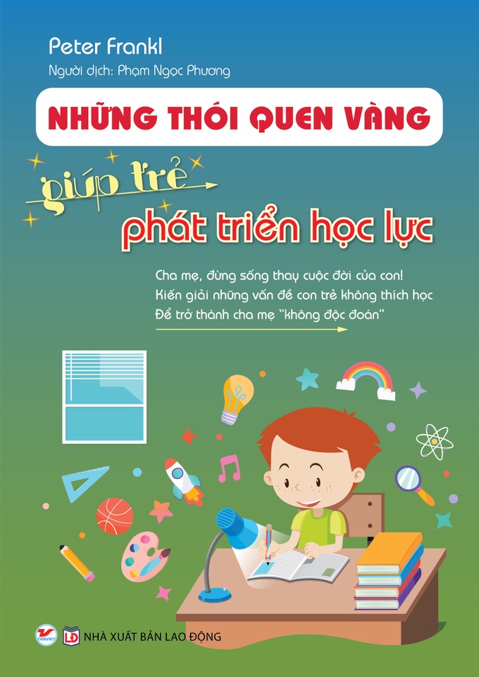 “Những thói quen vàng giúp trẻ phát triển học lực” - Ảnh 1.