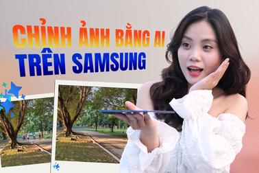 Xoá vật thể bằng AI chỉ với một chạm trên điện thoại Samsung