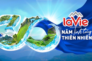 La Vie - Chặng đường 30 năm nâng niu và gìn giữ tinh túy thiên nhiên Việt