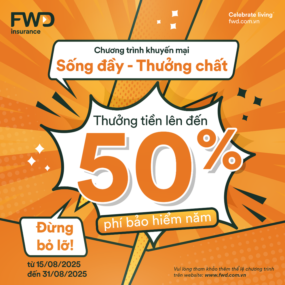 Tham gia bảo hiểm cùng FWD, nhận thưởng tiền đến 50% phí năm đầu Tham gia bảo hiểm cùng FWD, nhận thưởng tiền đến 50% phí năm đầu