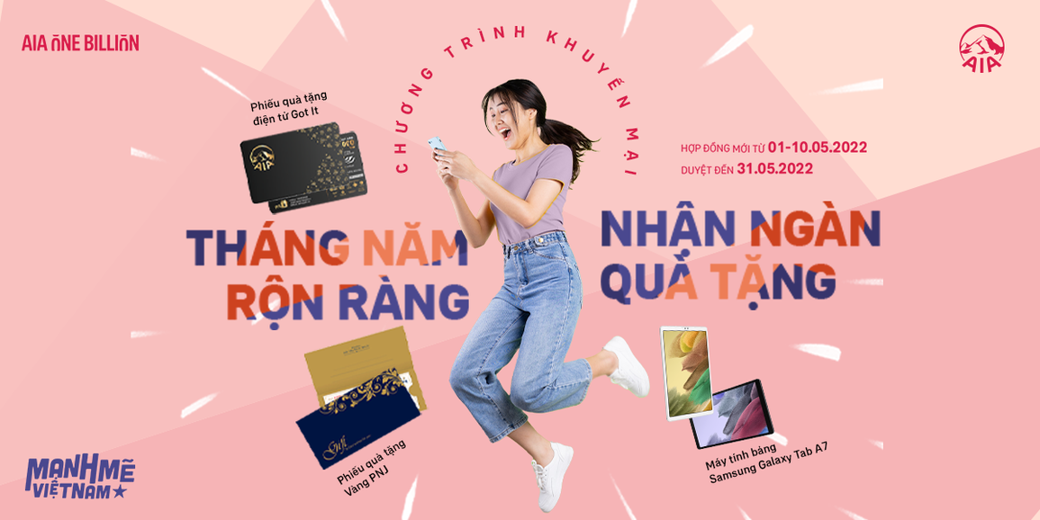 Đón cơn mưa quà tặng tháng 5 từ AIA Việt Nam - 1 Đón cơn mưa quà tặng tháng 5 từ AIA Việt Nam - 1