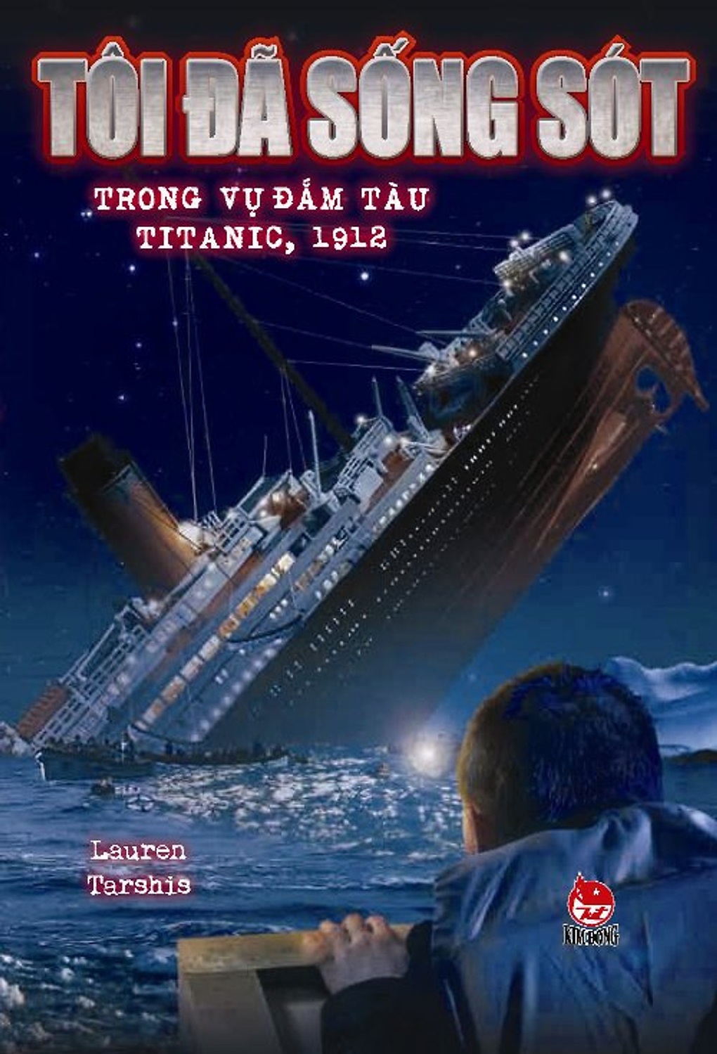 Sách về vụ đắm tàu Titanic: Tôi đã sống sót như thế nào? - 2 Sách về vụ đắm tàu Titanic: Tôi đã sống sót như thế nào? - 2