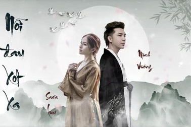 Ca khúc "Nỗi đau xót xa" - Sara Lưu - Minh Vương