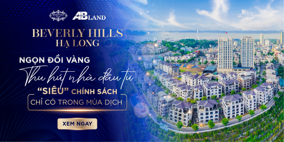 Thị trường bất động sản Hạ Long vẫn vững vàng bất chấp combo Covid-19 và tháng ngâu - 2