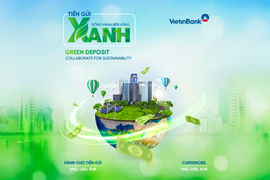 Dòng vốn xanh chảy mạnh, kiến tạo nền kinh tế bền vững