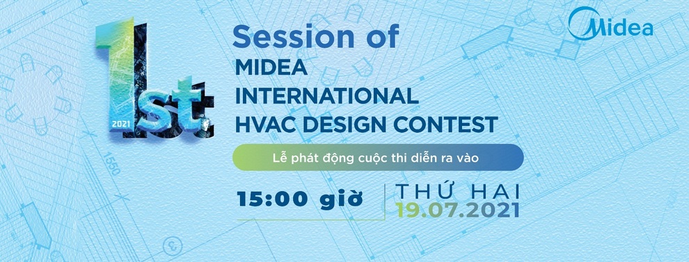 Thương hiệu Midea tổ chức cuộc thi thiết kế hệ thống điều hòa không khí trung tâm - 1 Thương hiệu Midea tổ chức cuộc thi thiết kế hệ thống điều hòa không khí trung tâm - 1