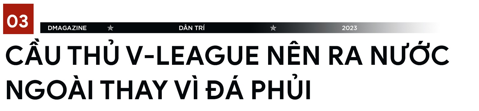 Steve Darby: Cầu thủ Việt Nam nên ra nước ngoài thay vì đá phủi - 14 Steve Darby: Cầu thủ Việt Nam nên ra nước ngoài thay vì đá phủi - 14