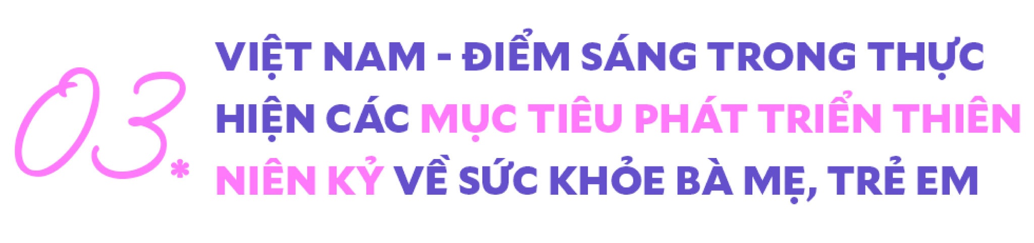 Việt Nam - điểm sáng trong giảm tỷ lệ tử vong bà mẹ, trẻ em - 11 Việt Nam - điểm sáng trong giảm tỷ lệ tử vong bà mẹ, trẻ em - 11