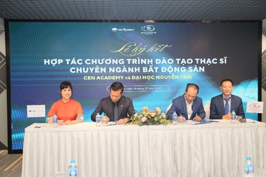 Cen Academy hợp tác Đại học Nguyễn Trãi đào tạo thạc sĩ bất động sản