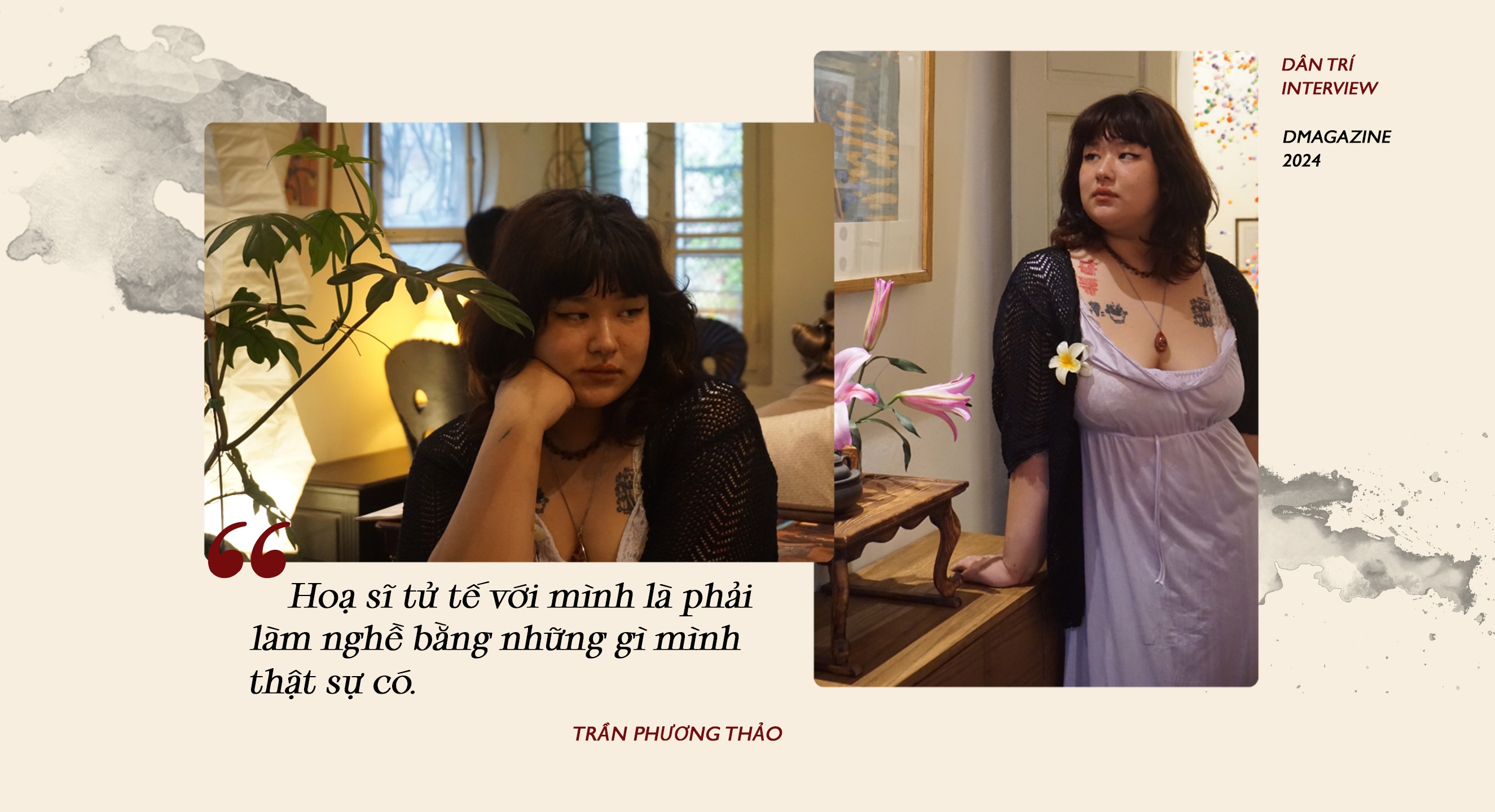 Phương Thảo Gen Z: Họa sĩ tử tế là sống thật với nghệ thuật - 11 Phương Thảo Gen Z: Họa sĩ tử tế là sống thật với nghệ thuật - 11