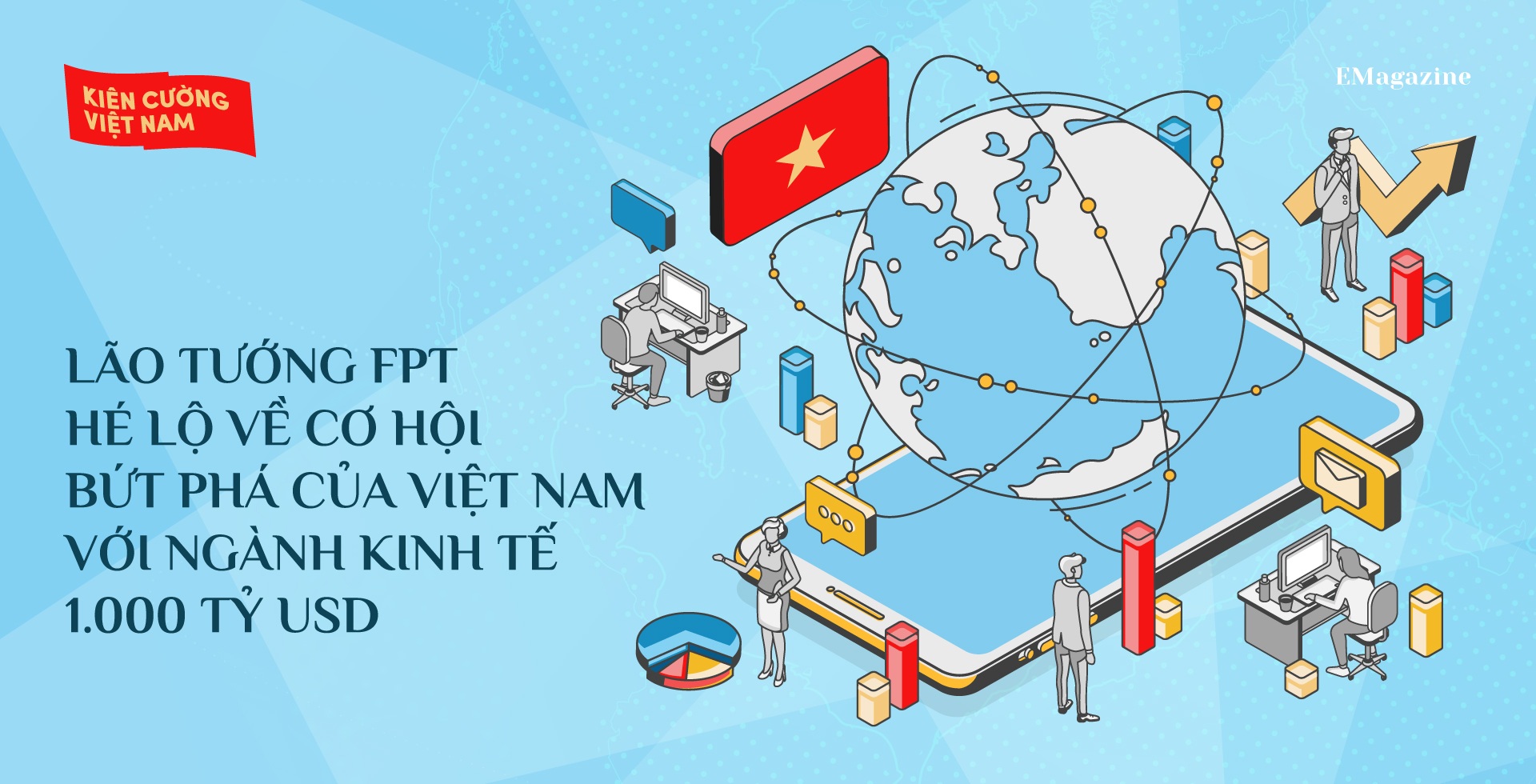 "Lão tướng" FPT hé lộ về cơ hội của Việt Nam với ngành kinh tế 1.000 tỷ USD