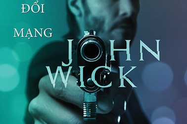John Wick: Cơn thịnh nộ của “sát thủ về hưu”