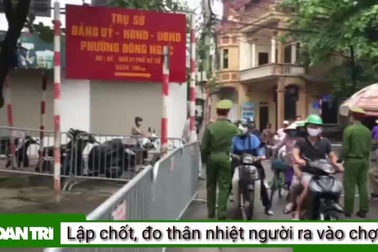 Lập chốt kiểm soát, đo thân nhiệt người ra vào chợ Vẽ