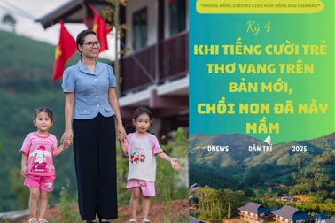 Làng Nủ sau bão: Từ nước mắt tang thương đến nụ cười hồi sinh