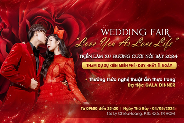 "Wedding Fair - Love You as Love Life" - Triển lãm xu hướng cưới nổi bật 2024