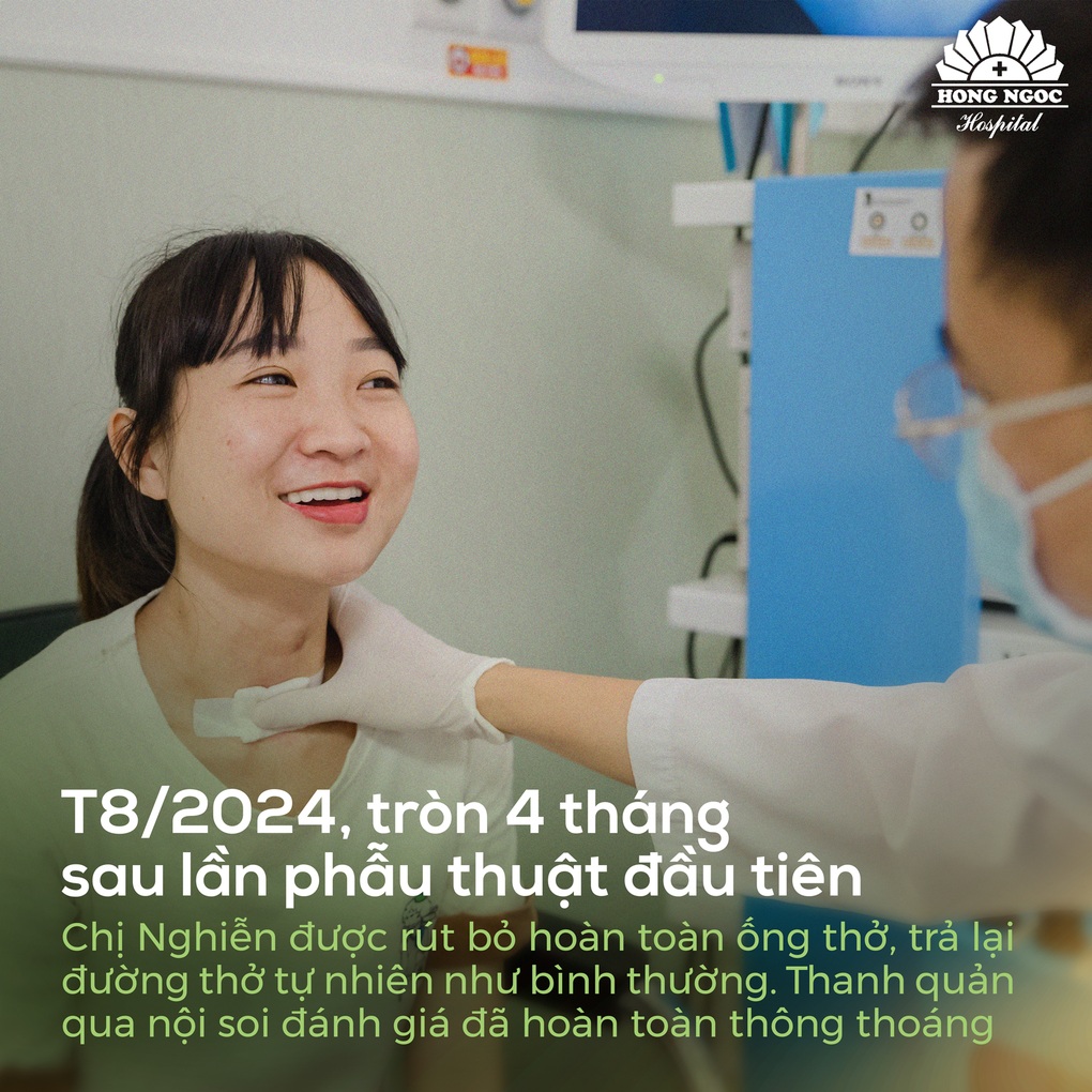Phẫu thuật sẹo hẹp thanh quản, “tái sinh” hơi thở sau 2 năm sống nhờ ống thở nhân tạo - 7 Phẫu thuật sẹo hẹp thanh quản, “tái sinh” hơi thở sau 2 năm sống nhờ ống thở nhân tạo - 7
