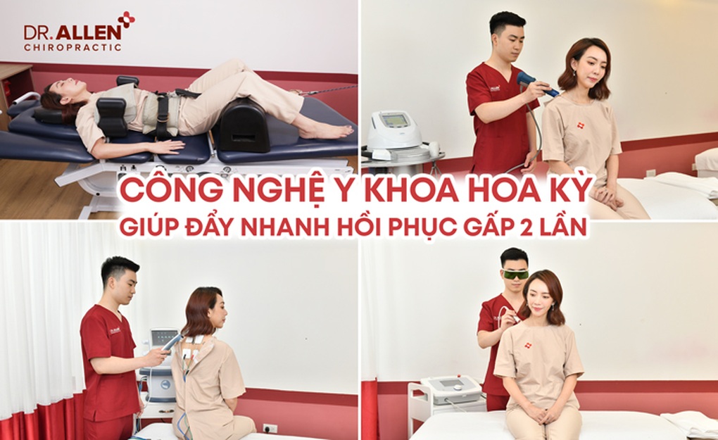 Dr.Allen Chiropractic ứng dụng liệu pháp từ Mỹ cho bệnh nhân xương khớp - 3 Dr.Allen Chiropractic ứng dụng liệu pháp từ Mỹ cho bệnh nhân xương khớp - 3