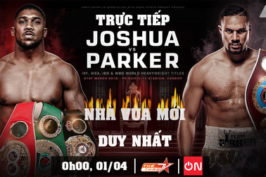 Anthony Joshua đối đầu Joseph Parker: Nhà vua gọi tên ai