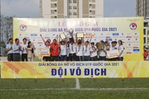 Kết thúc giải bóng đá Nữ vô địch U19 Quốc gia 2021