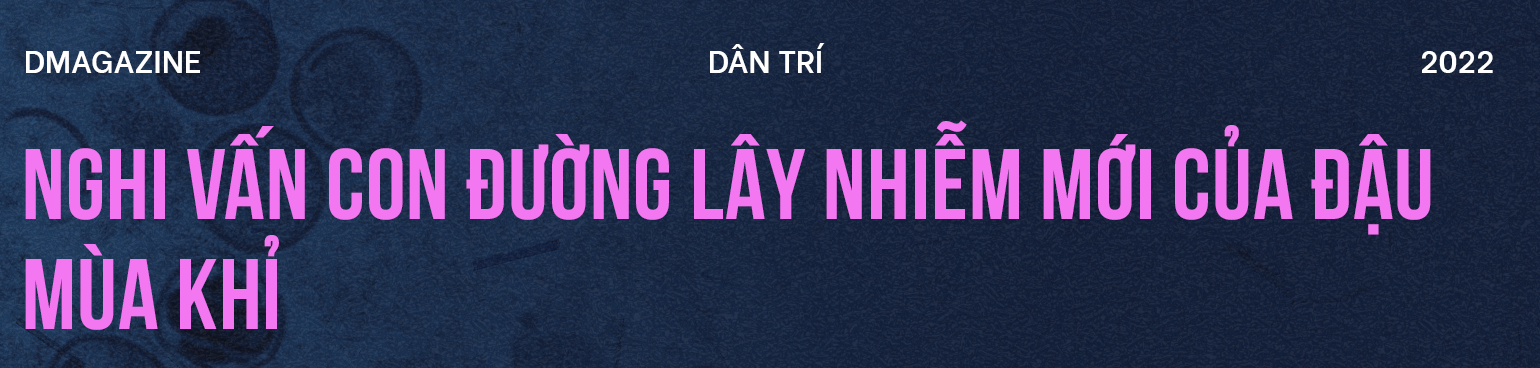 Đậu mùa khỉ: Vì sao căn bệnh bị xóa sổ 40 năm trước khiến WHO họp khẩn? - 13 Đậu mùa khỉ: Vì sao căn bệnh bị xóa sổ 40 năm trước khiến WHO họp khẩn? - 13